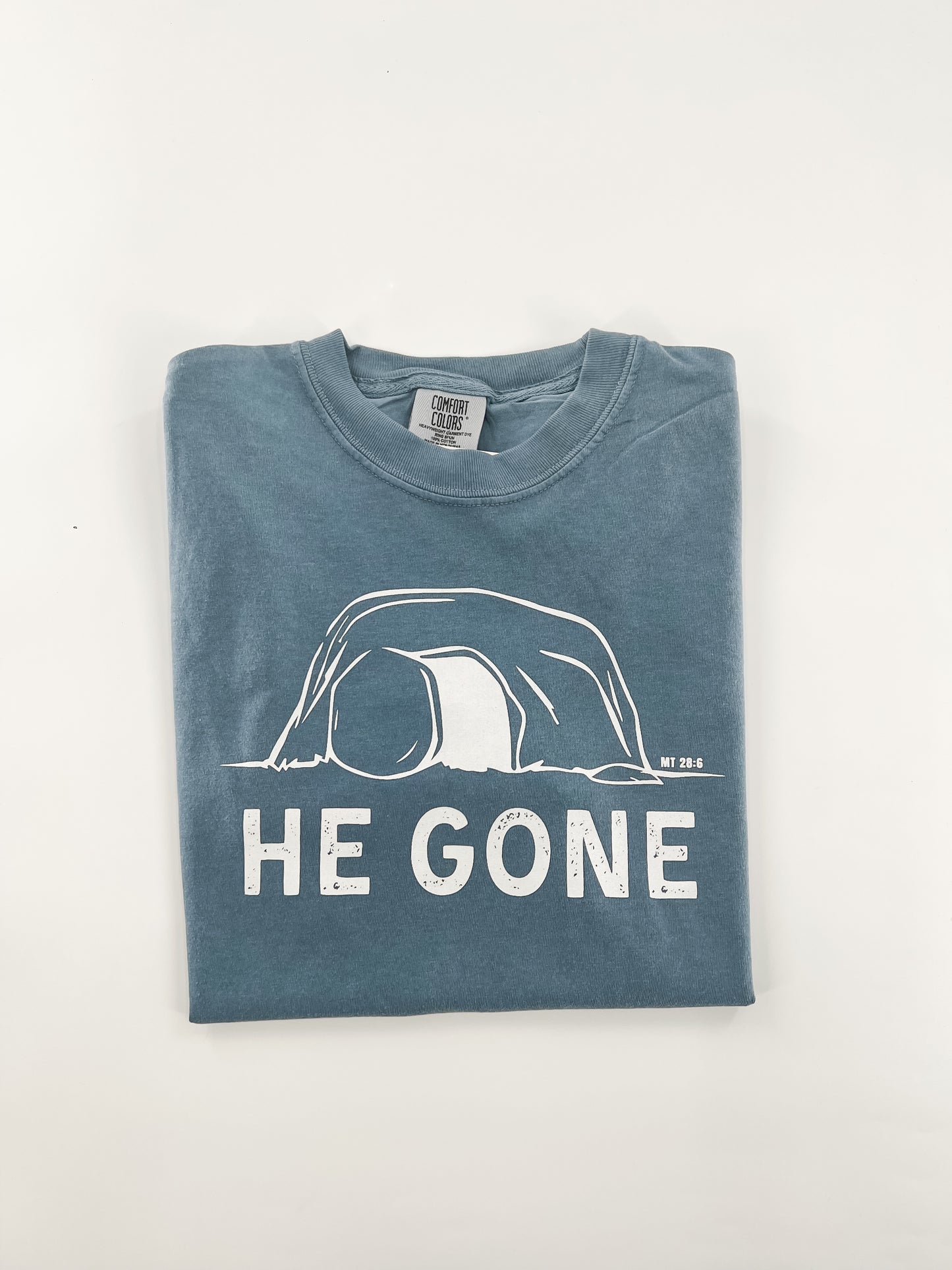 He Gone Tee