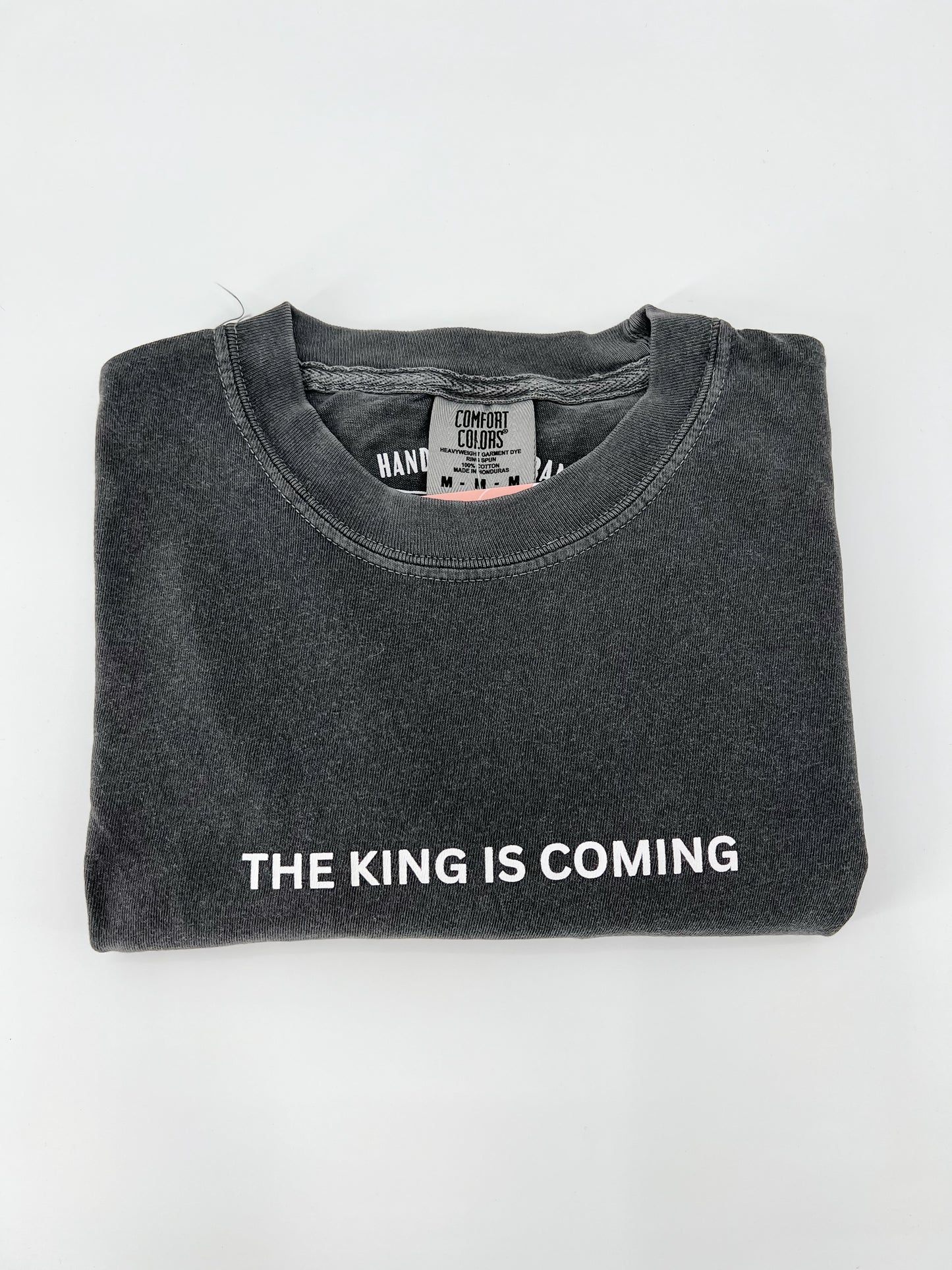 The King is Coming Tee