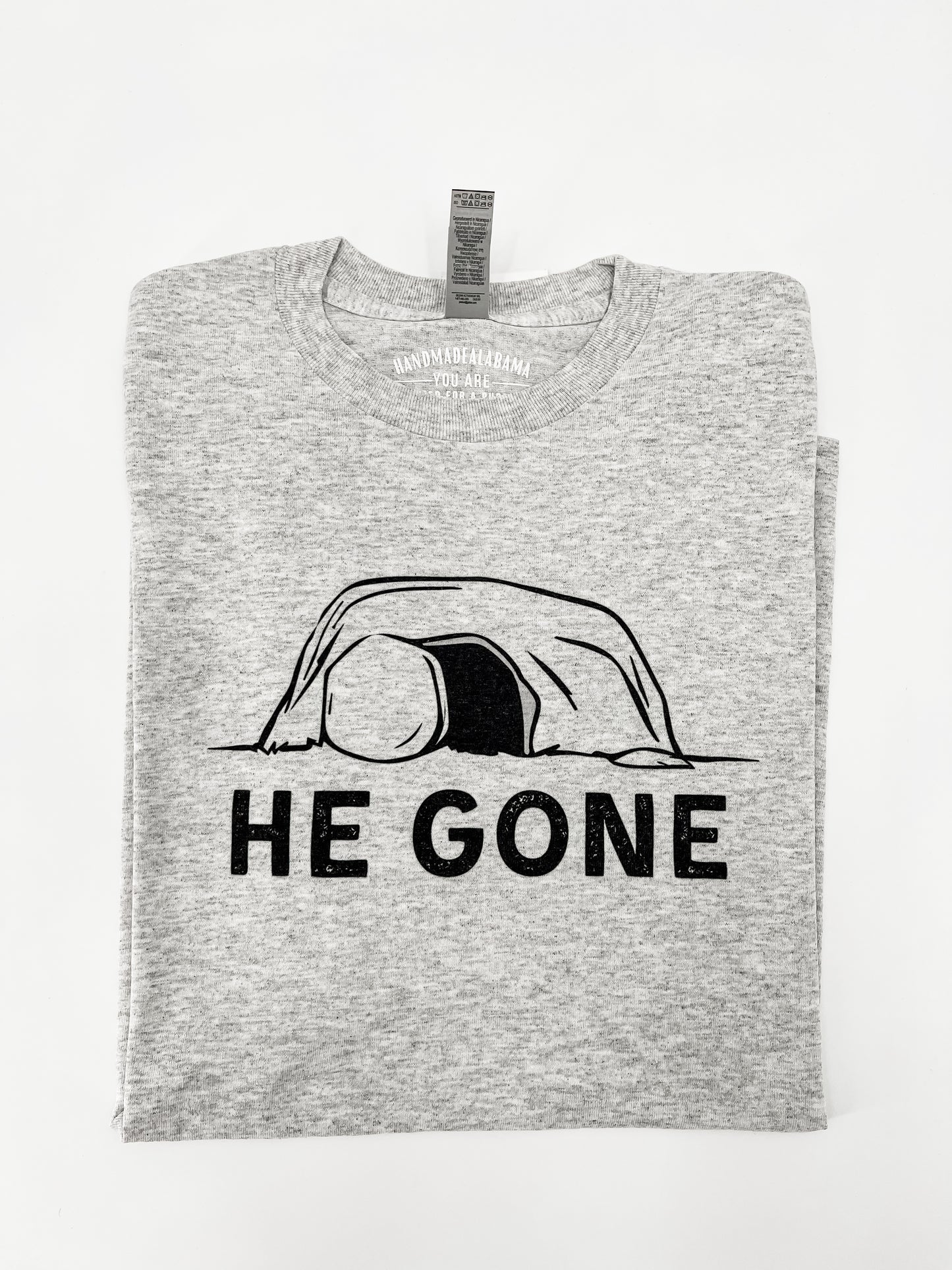 He Gone Tee