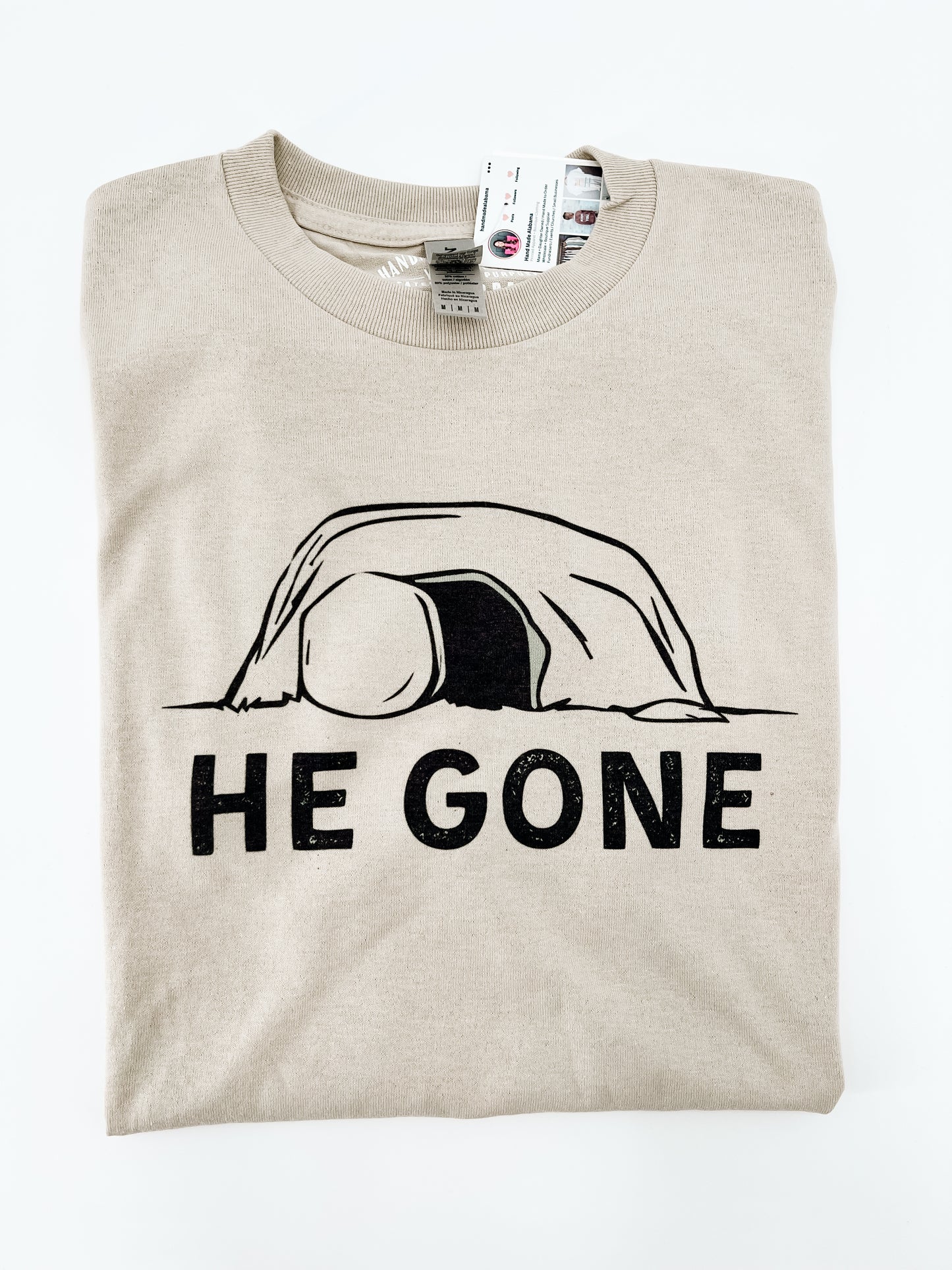 He Gone Tee