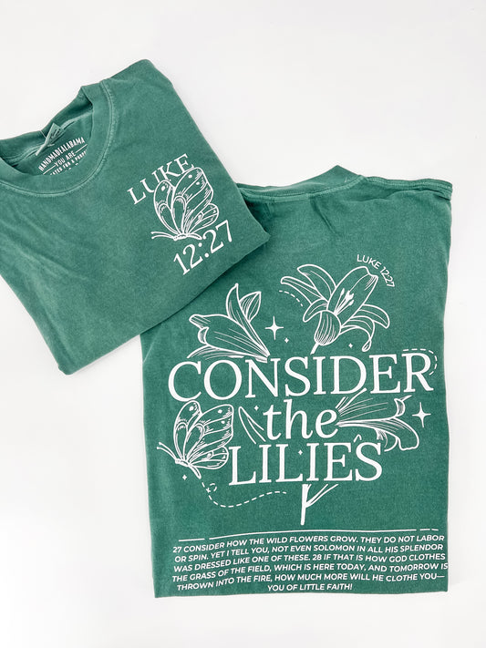 Consider the Lilies Tee