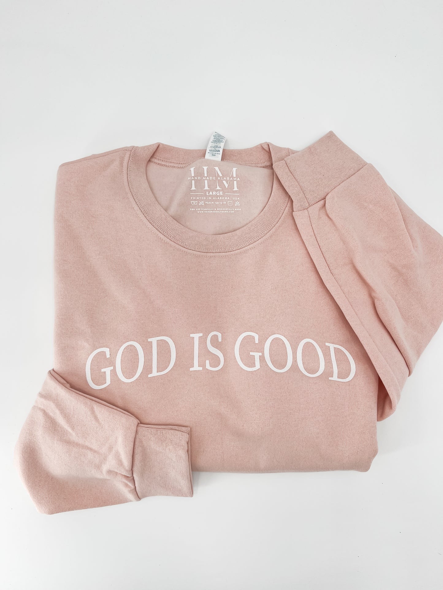 GOD IS GOOD Sweatshirt