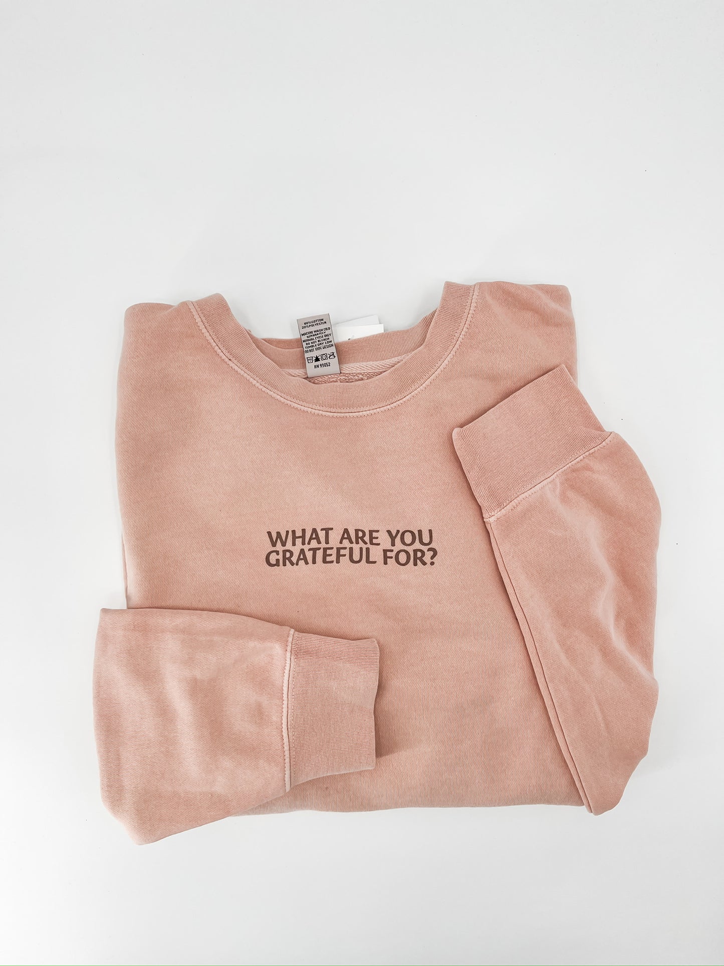 What Are You Grateful For Sweatshirt