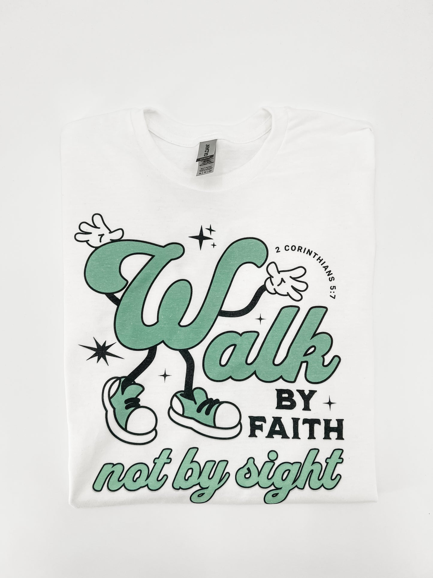 Walk by Faith Not By Sight