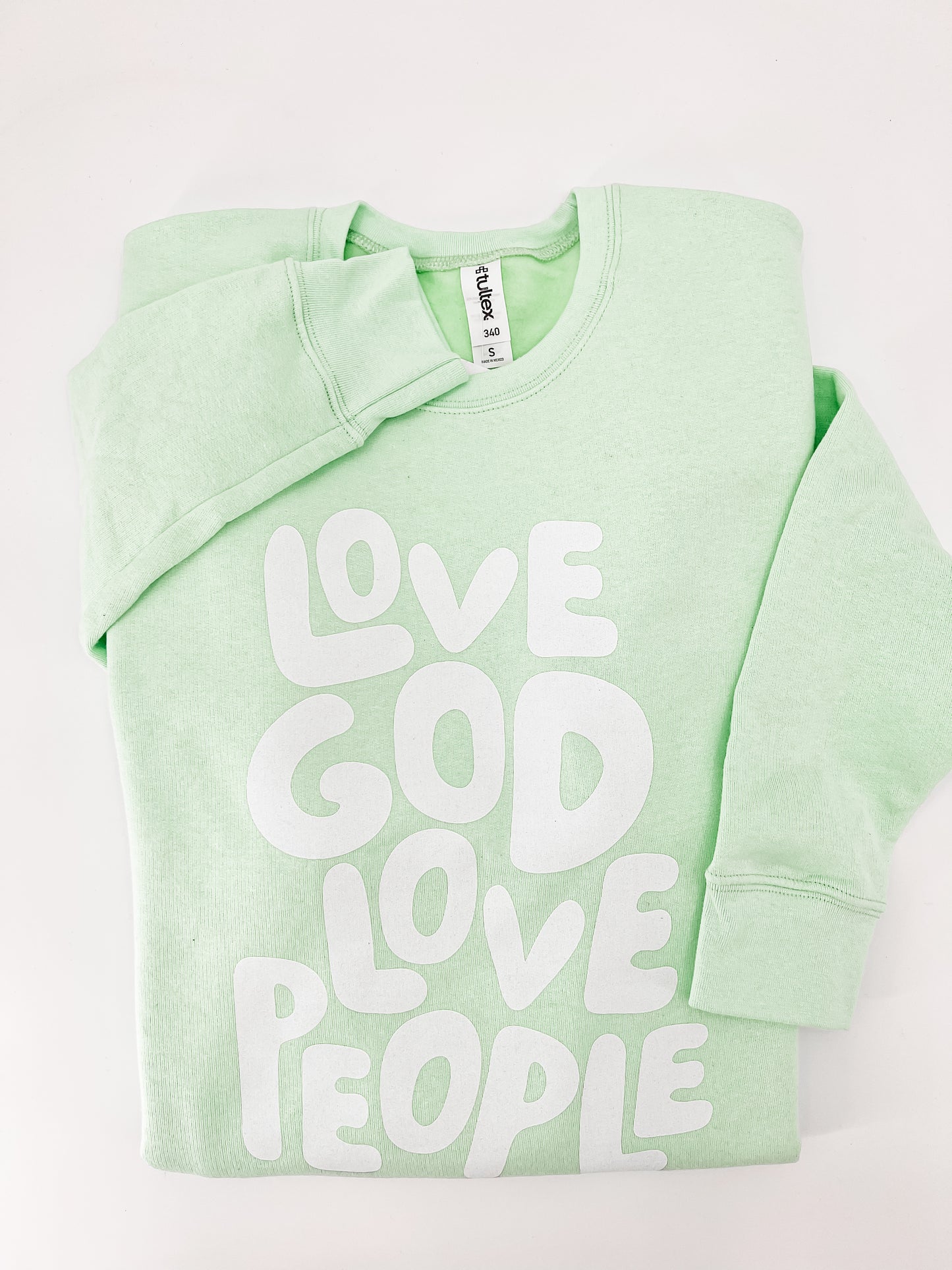 Love God Love People Bubble Letters Sweatshirt