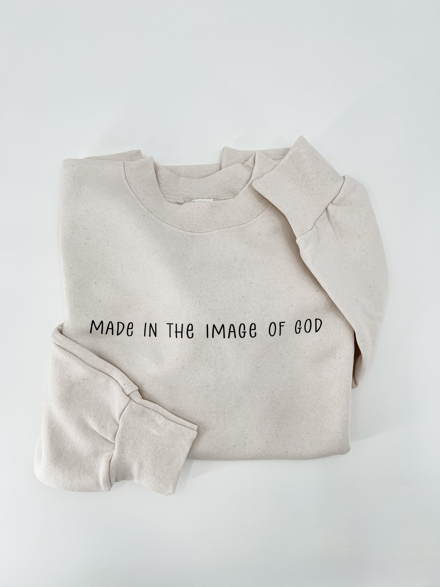 Made in the Image of God Sweatshirt