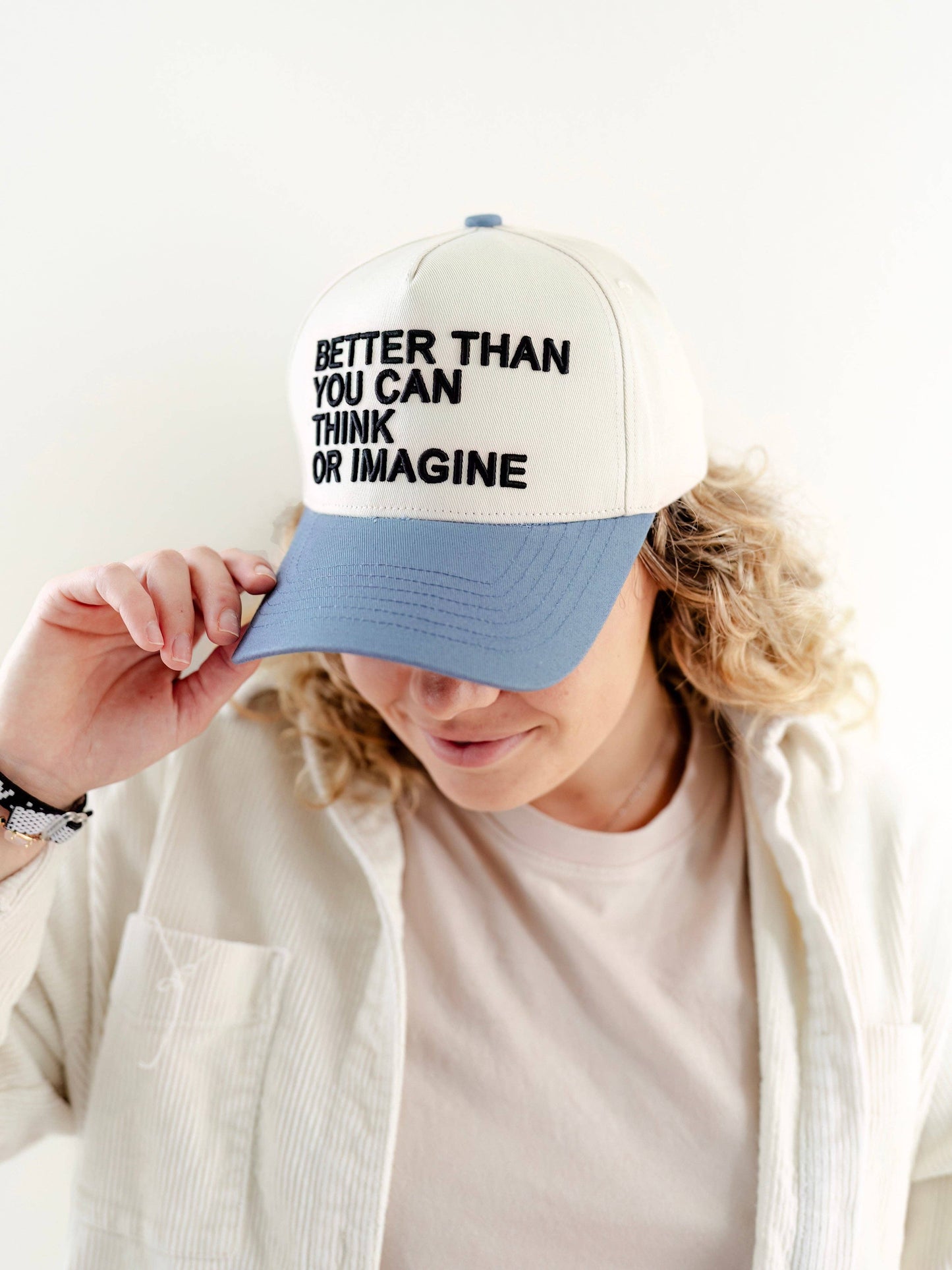 Better Than You Can Think or Imagine Embroidered Hat